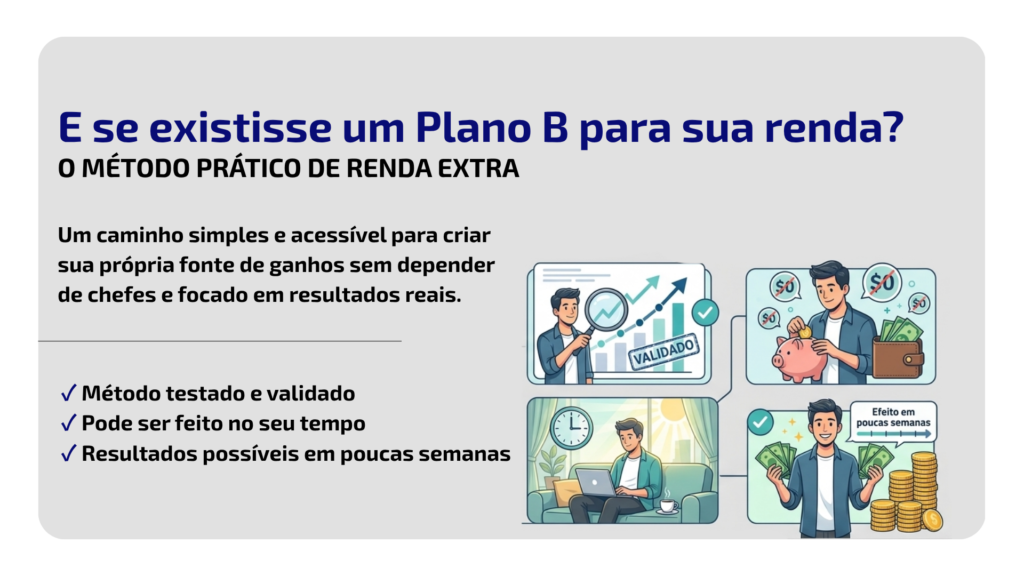 e se existisse um plano b para sua renda